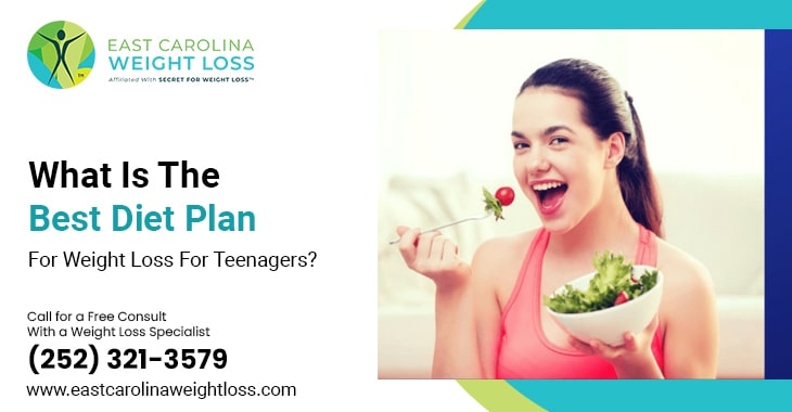 What Is The Best Diet Plan For Weight Loss For Teenagers?