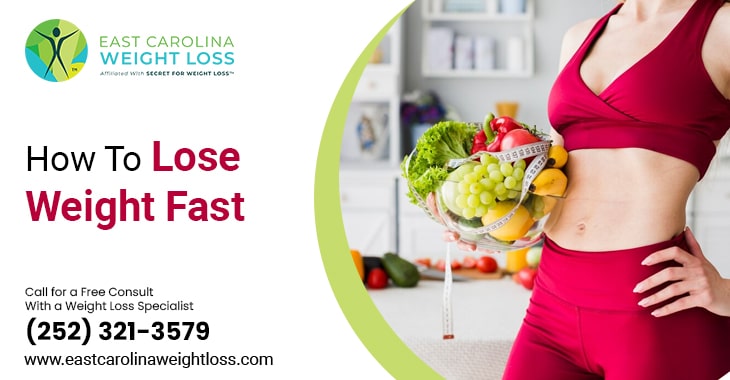 How To Lose Weight Fast East Carolina Weight Loss