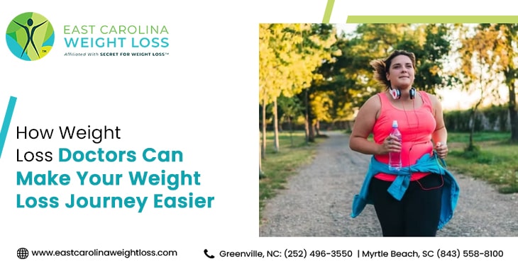 How Weight Loss Doctors Can Make Your Weight Loss Journey Easier