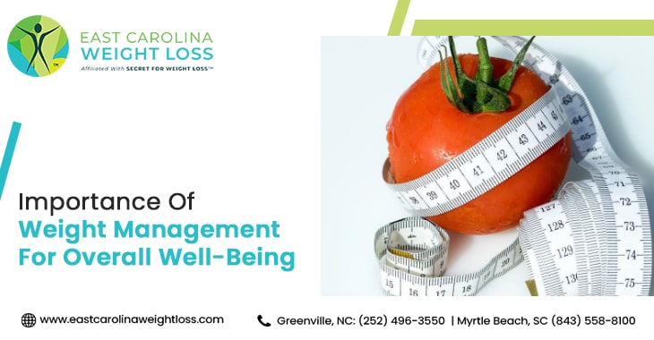 Importance Of Weight Management For Overall Well-Being