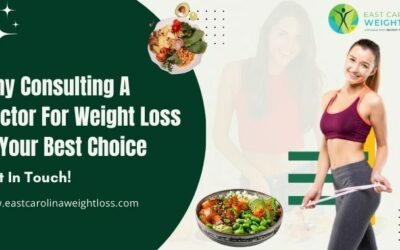 Why Consulting A Doctor For Weight Loss Is Your Best Choice