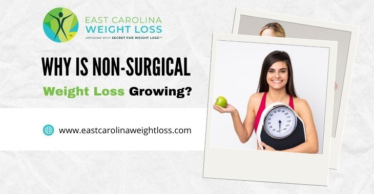 Why Is Non-Surgical Weight Loss Growing?