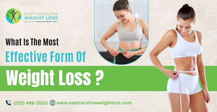 What Is The Most Effective Form Of Weight Loss?